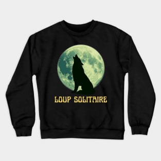 LOUP SOLITAIRE Crewneck Sweatshirt